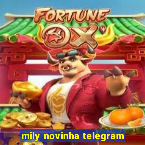 mily novinha telegram